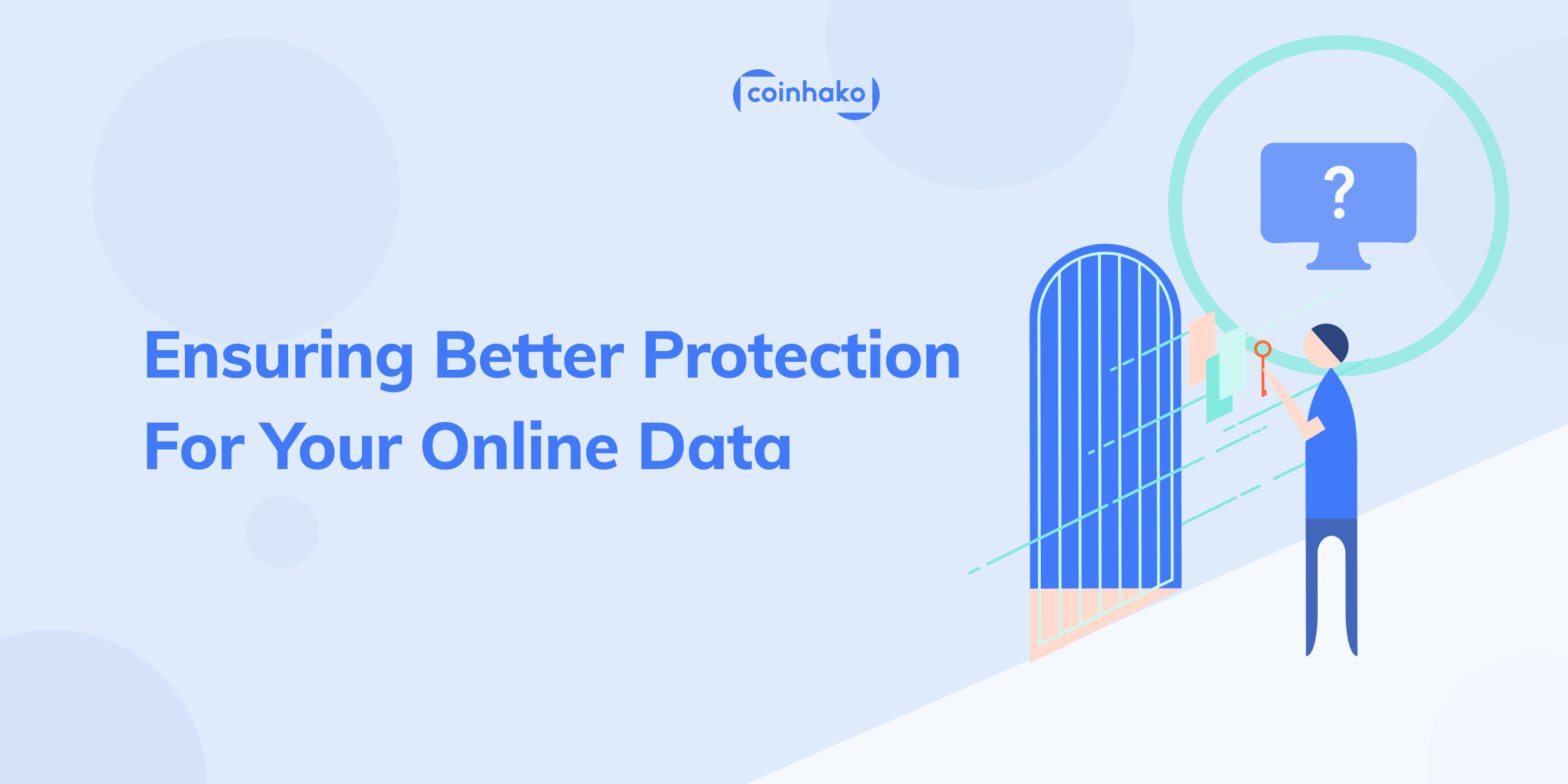 Follow These Tips To Ensure Better Security For Your Online Data