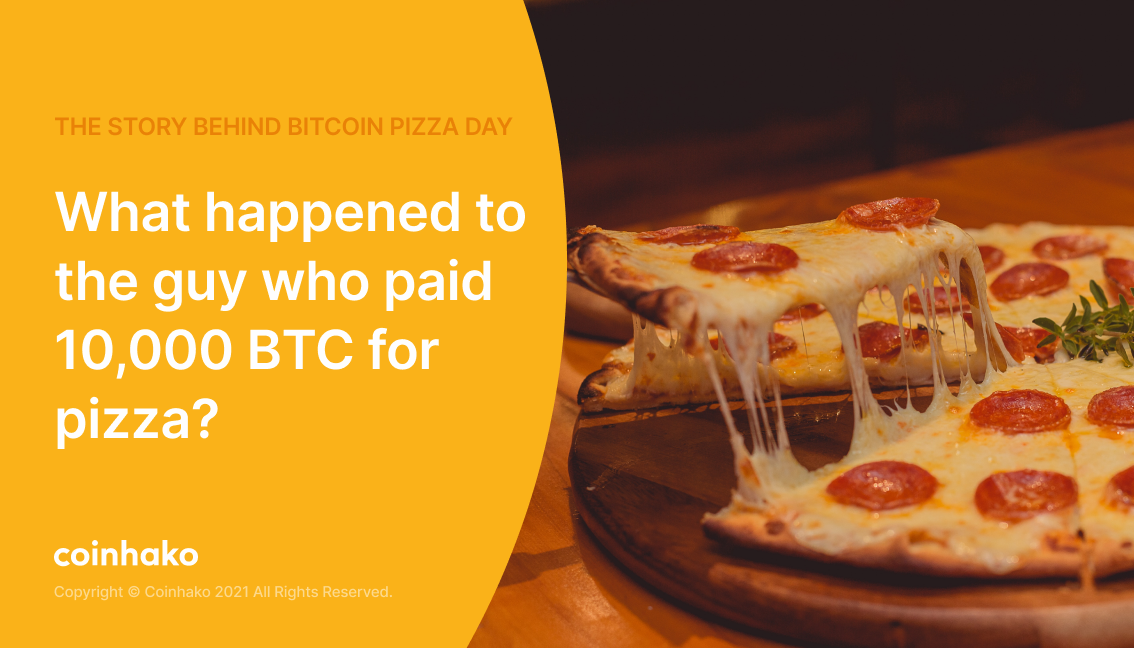 Bitcoin Pizza Day Programmer Who Paid 10,000 Bitcoin for Pizza Has No