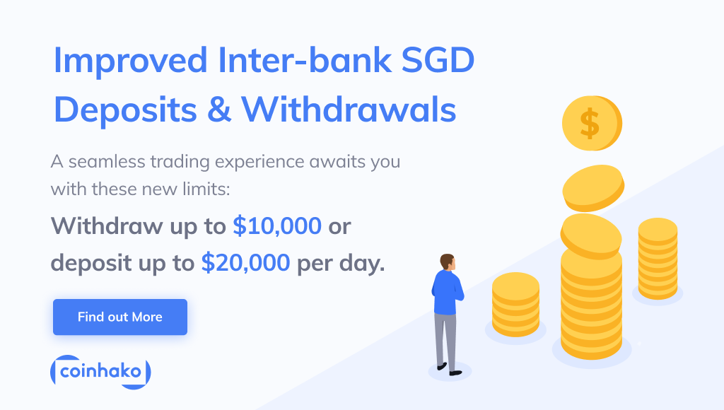 Buy Bitcoin With Singapore Dollars With Improved Inter-bank Deposit and Withdrawal Limits At Coinhako