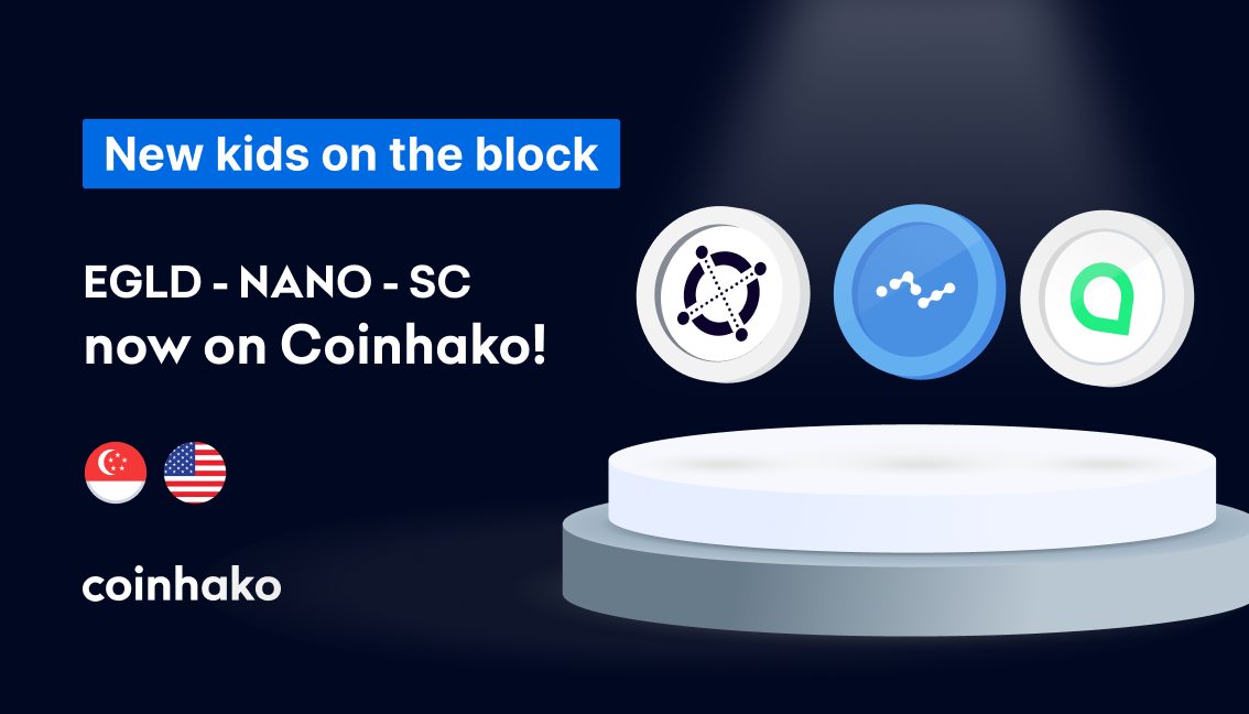 New Kids on the Block: EGLD, NANO, SIACOIN trading now live on Coinhako!