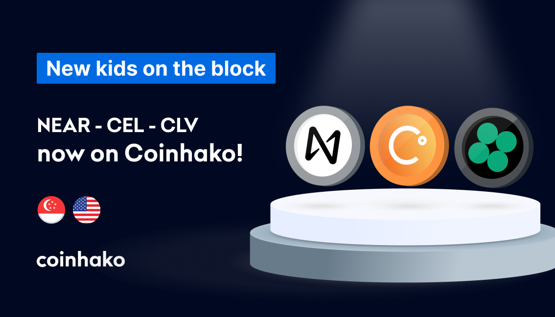 New Kids on the Block: NEAR, CEL, CLV trading now live on Coinhako!