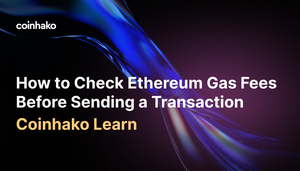 How to Check Ethereum Gas Fees Before Sending a Transaction