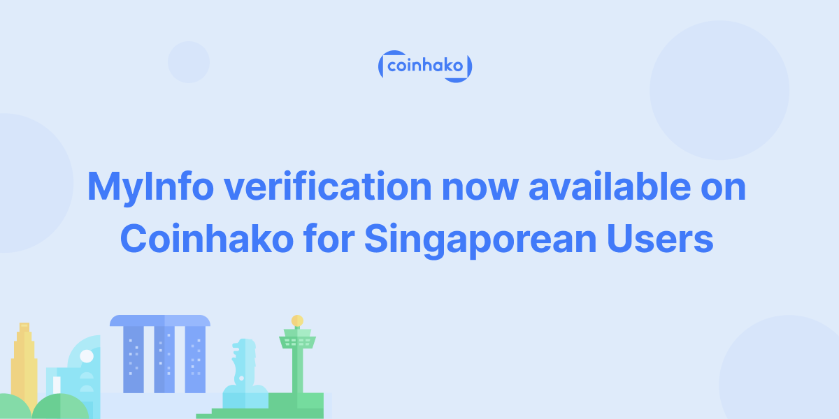 MyInfo Now On Coinhako For Singaporeans to Start On Bitcoin & More!
