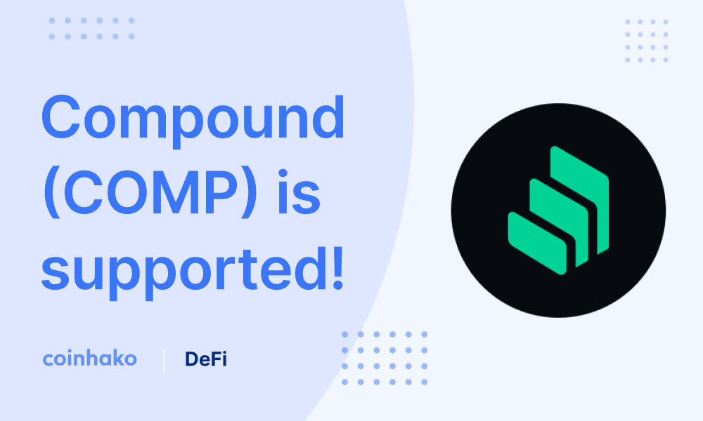 Compound (COMP) Trading Now Supported on Coinhako