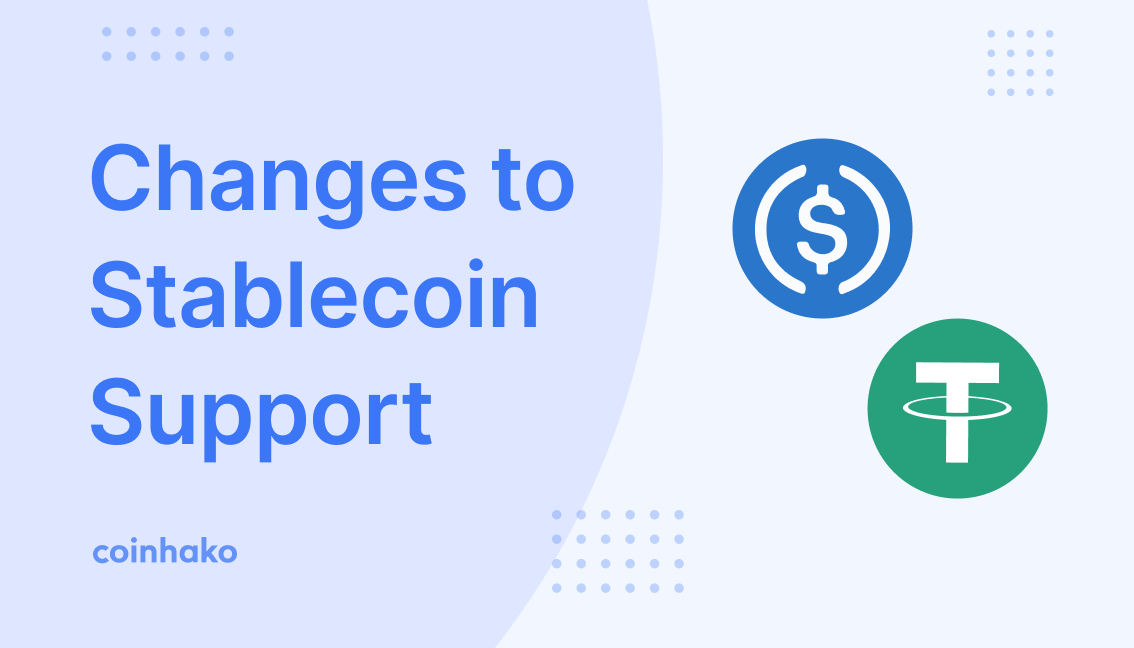 Stablecoin Support Changes & USD On Coinhako 7 August 2020!