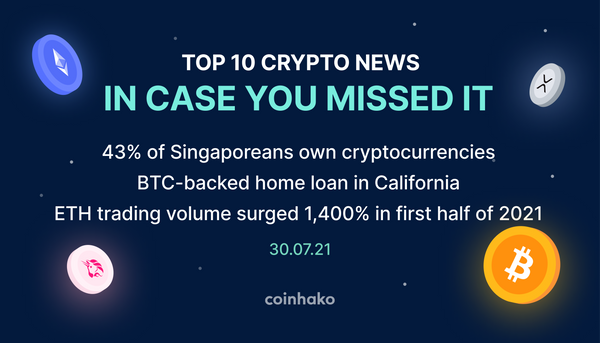 Top 10 Crypto News In Case You Missed It: 43% of Singaporeans Own Crypto, Coca-Cola Launches Own NFT Collection, Yahoo! Partners with LINE to enable NFT trading