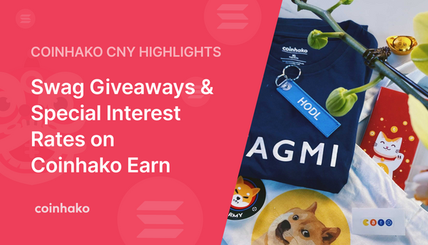 Coinhako CNY Highlights: Win Coinhako Merch and Earn Special Rates on Solana (SOL) with Coinhako Earn