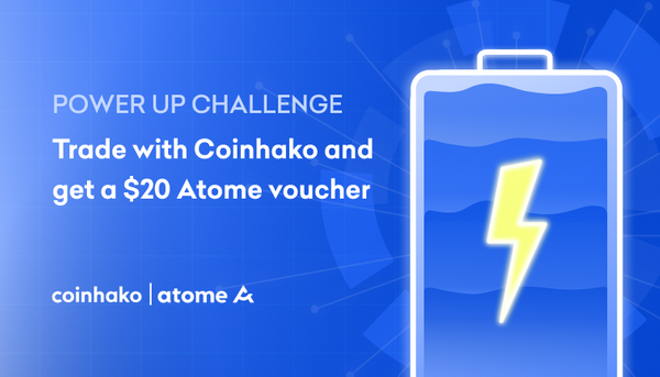 Trade on Coinhako from 16 June - 15 July 2022 and get a $20 Atome voucher