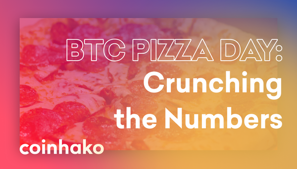BTC Pizza Day: Crunching the Numbers